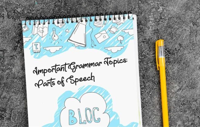 Important Grammar Topics: Parts of Speech