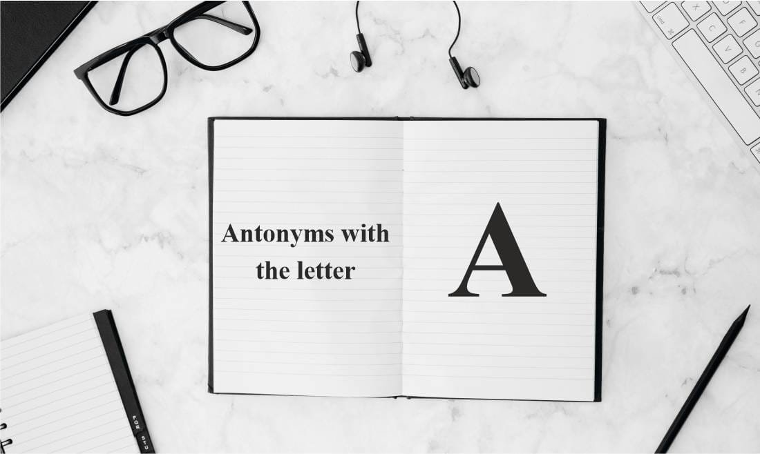 antonyms-with-the-letter-a-consergy