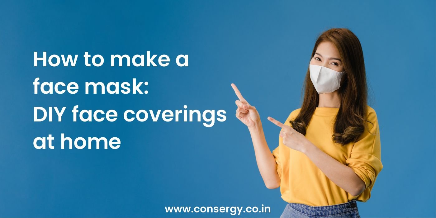 How to make a face mask DIY face coverings at home